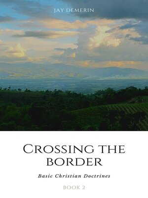 cover image of Crossing the Border